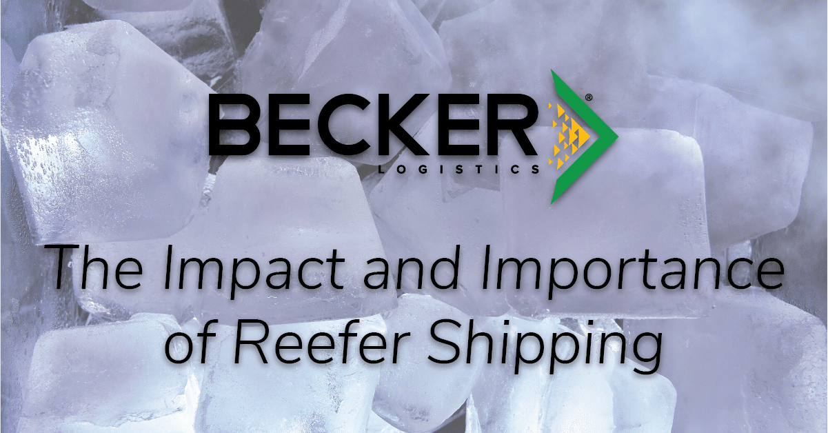 The Impact and Importance of Reefer Shipping Cover Photo