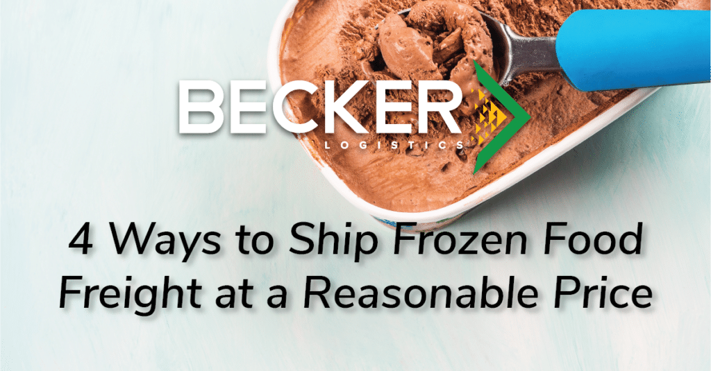 4 Ways to Ship Frozen Food Freight at a Reasonable Price