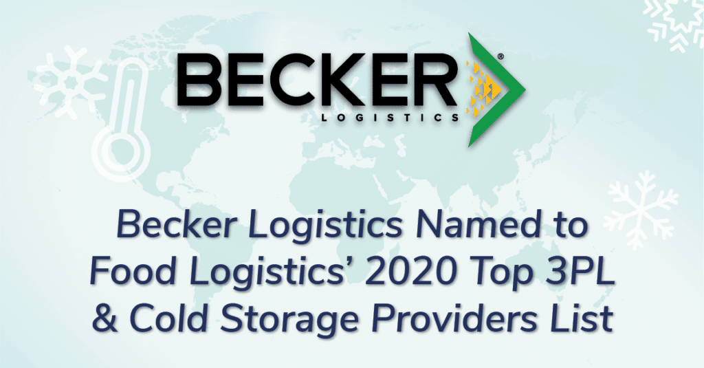 Becker Logistics Named to Food Logistics’ 2020 Top 3PL & Cold Storage