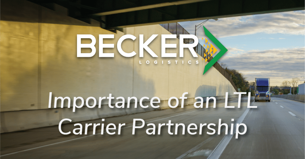 Importance of an LTL Carrier Partnership